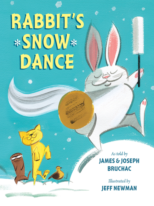 Title details for Rabbit's Snow Dance by Joseph Bruchac - Available